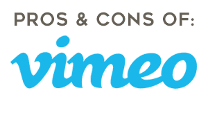 vimeo pros cons